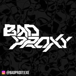 Bad Proxy Vinyl Decal Sticker