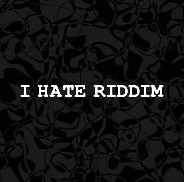 I HATE RIDDIM DECAL STICKER